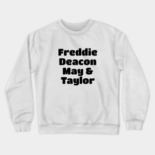 Queen Member Black Type Crewneck Sweatshirt